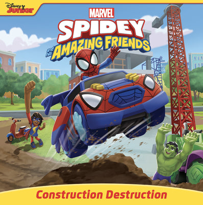 Book cover for Spidey and His Amazing Friends: Construction Destruction