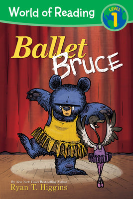 Book cover for World of Reading: Mother Bruce: Ballet Bruce: Level 1