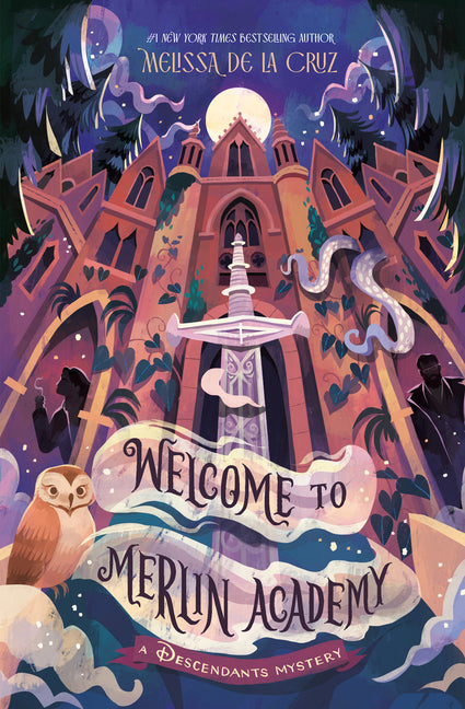 Book cover for Welcome to Merlin Academy: A Descendants Mystery