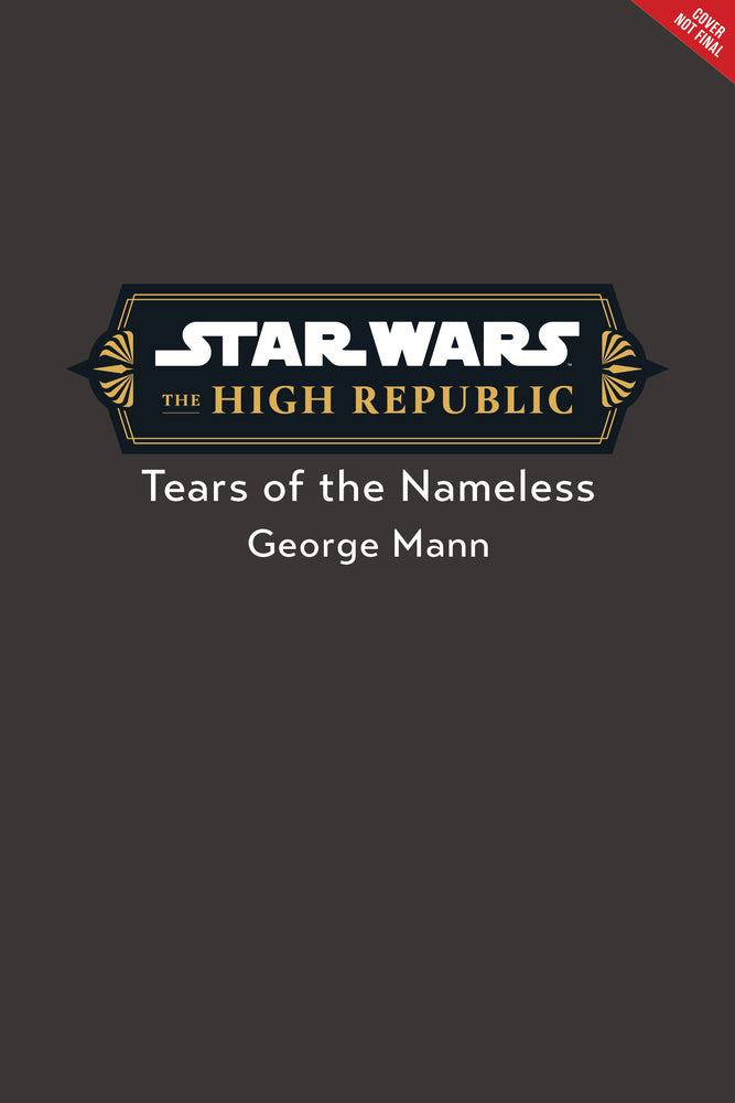Book cover for Star Wars: The High Republic: Tears of the Nameless