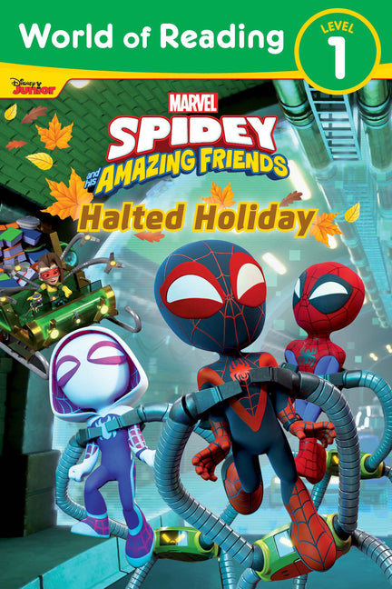 Book cover for World of Reading: Spidey and His Amazing Friends: Halted Holiday