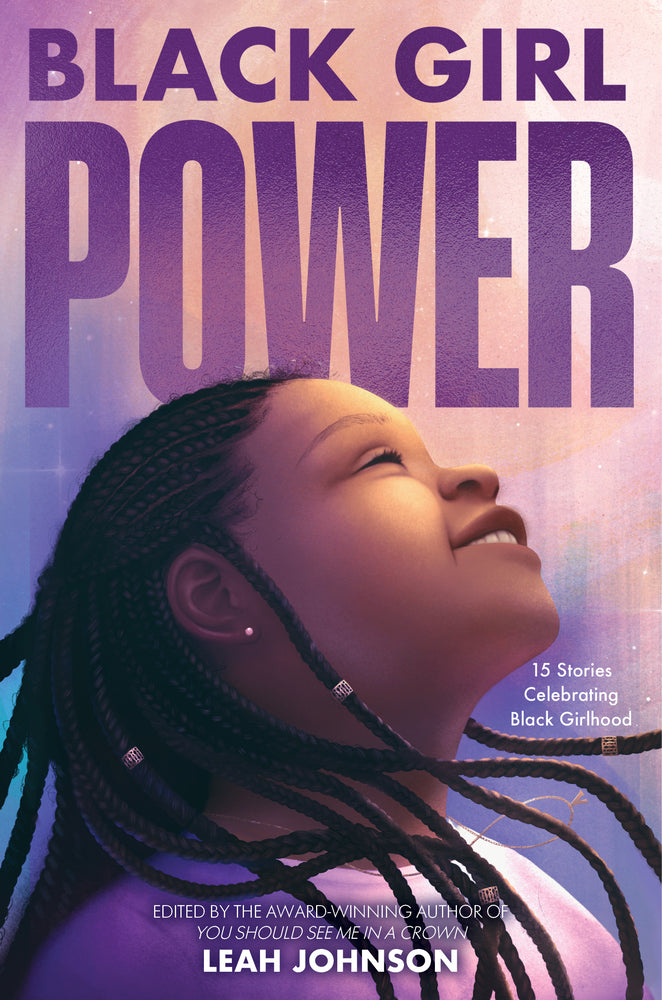 Book cover for Freedom Fire: Black Girl Power: 15 Stories Celebrating Black Girlhood