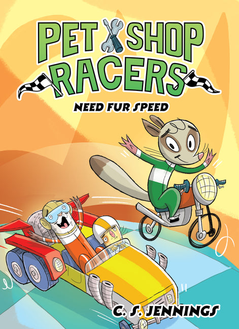 Book cover for Pet Shop Racers: Need Fur Speed: Pet Shop Racers, Book Three