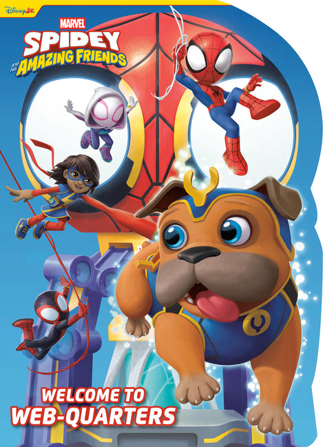 Book cover for Spidey and His Amazing Friends: Welcome to Web-Quarters (Marvel)