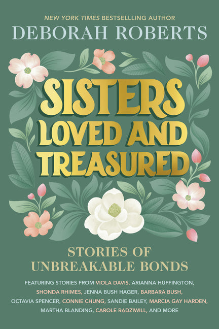 Book cover for Sisters Loved and Treasured: Stories of Unbreakable Bonds