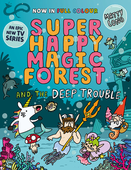 Book cover for Super Happy Magic Forest and the Deep Trouble: Volume 3