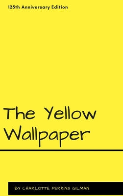 Book cover for The Yellow Wallpaper