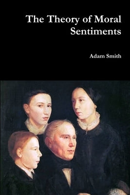 Book cover for The Theory of Moral Sentiments