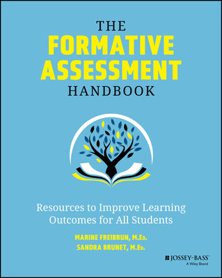 Book cover for The Formative Assessment Handbook: Resources to Improve Learning Outcomes for All Students