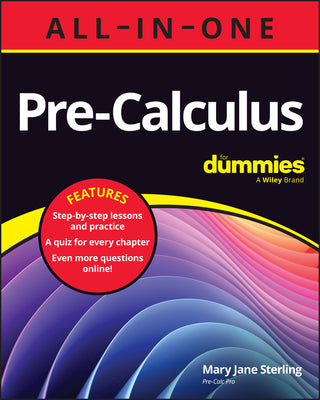 Book cover for Pre-Calculus All-In-One for Dummies: Book + Chapter Quizzes Online
