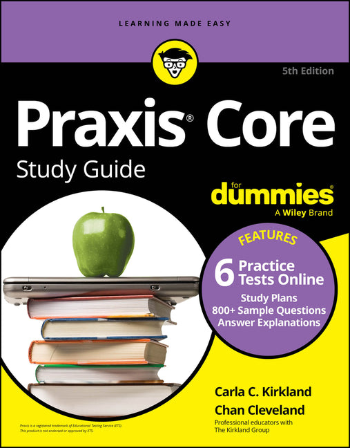 Book cover for PRAXIS Core Study Guide for Dummies: Book + 6 Practice Tests Online for Math 5733, Reading 5713, and Writing 5723