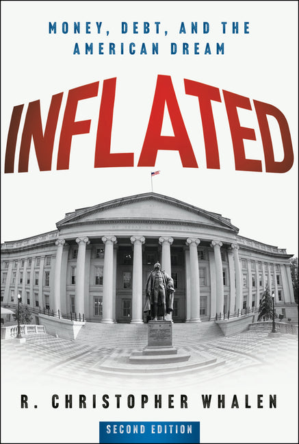 Book cover for Inflated: Money, Debt, and the American Dream