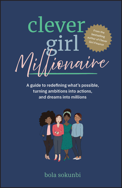 Book cover for Clever Girl Millionaire: A Guide to Redefining What's Possible, Turning Ambitions Into Actions, and Dreams Into Millions
