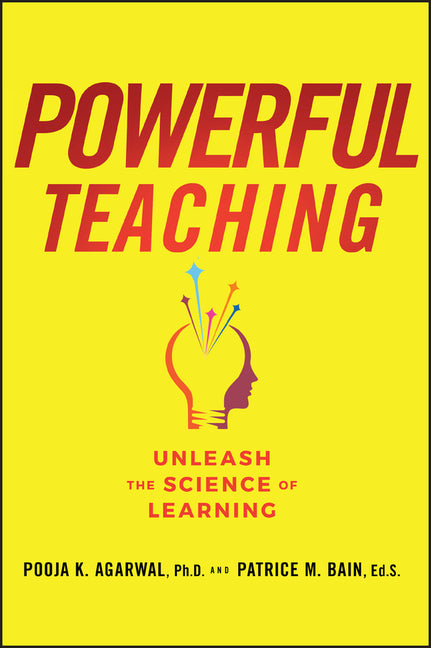 Book cover for Powerful Teaching: Unleash the Science of Learning