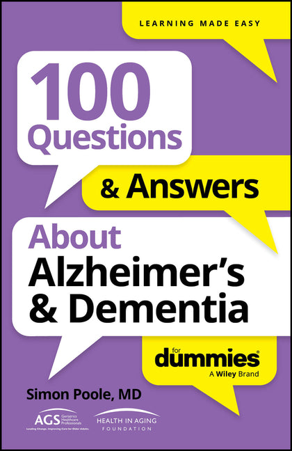 Book cover for 100 Questions & Answers about Alzheimer's & Dementia for Dummies
