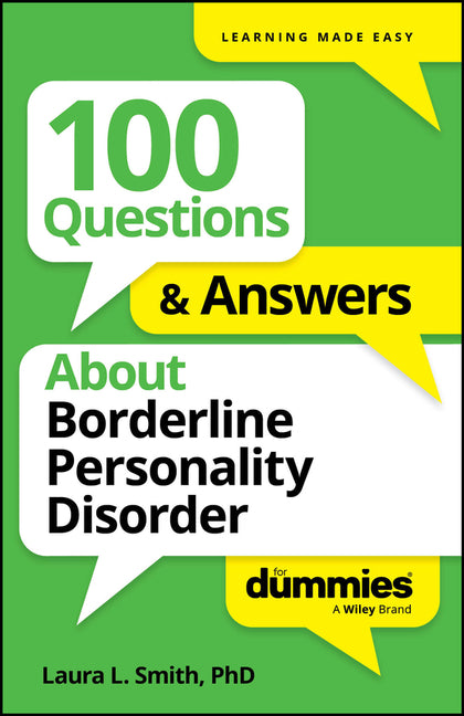 Book cover for 100 Questions & Answers about Borderline Personality Disorder for Dummies