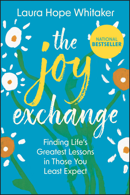 Book cover for Joy Exchange: Finding Life's Greatest Lessons in Those You Least Expect