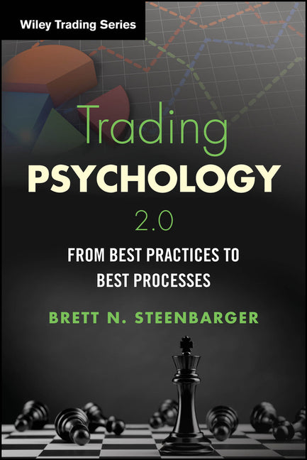 Book cover for Trading Psychology 2.0: From Best Practices to Best Processes