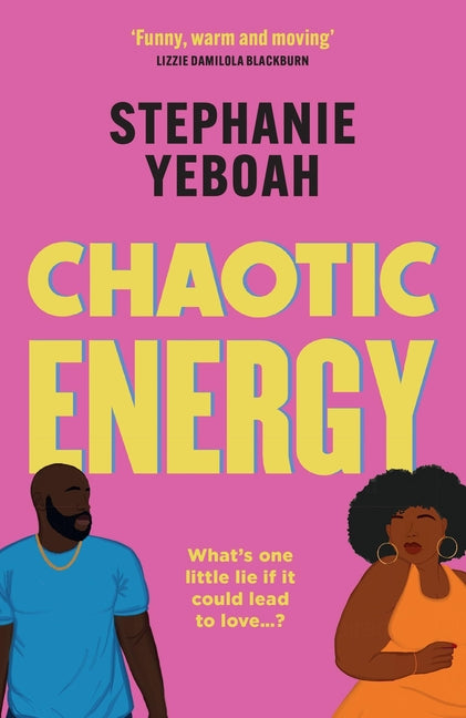 Book cover for Chaotic Energy: The Hilarious, Heartfelt, Must-Read Romantic Comedy
