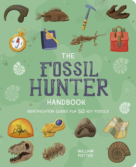Book cover for Fossil Hunter Handbook: Identification Guides for 50 Key Fossils