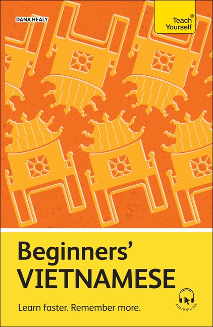 Book cover for Beginners' Vietnamese: Learn Faster. Remember More.