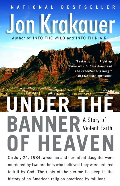 Book cover for Under the Banner of Heaven: A Story of Violent Faith