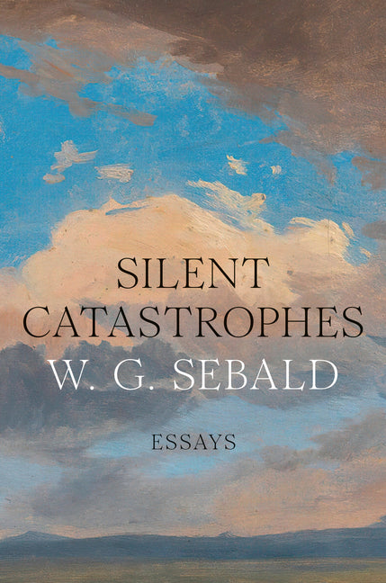 Book cover for Silent Catastrophes: Essays