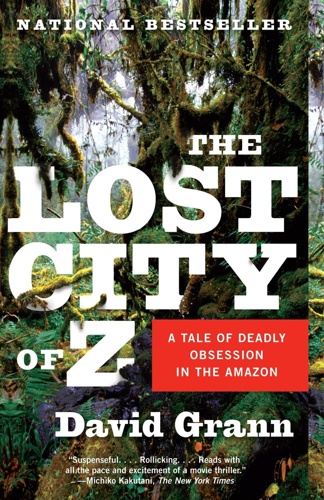 Book cover for The Lost City of Z: A Tale of Deadly Obsession in the Amazon