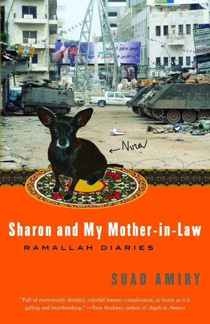 Book cover for Sharon and My Mother-In-Law: Ramallah Diaries