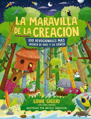 Book cover for La Maravilla de la Creación: 100 Devocionales Más Acerca de Dios Y La Ciencia