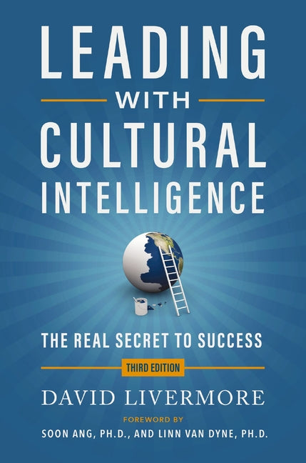 Book cover for Leading with Cultural Intelligence 3rd Edition: The Real Secret to Success