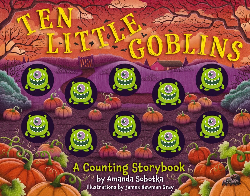 Book cover for Ten Little Goblins: A Counting Storybook (a Sensory Math Learning Activity Book)