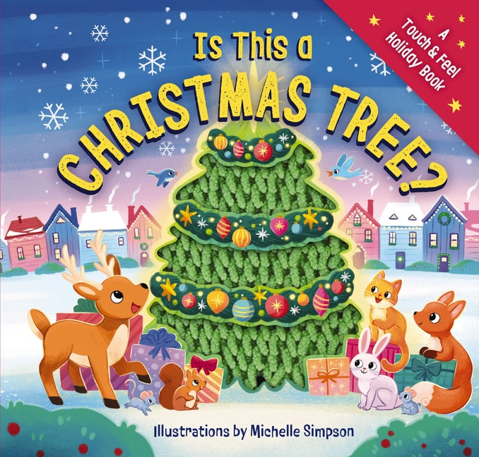 Book cover for Is This a Christmas Tree?: A Holiday Touch-And-Feel Book (Adorable Christmas Book for Young Readers)