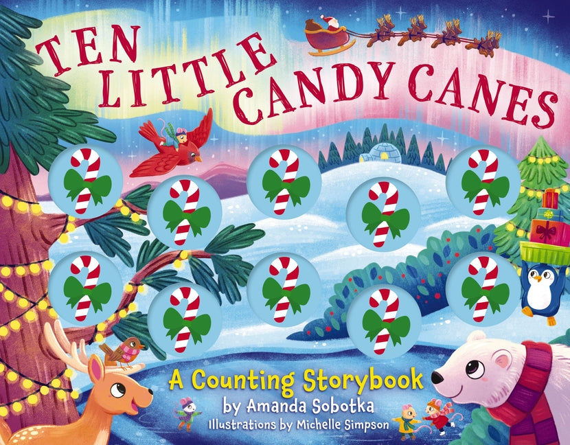 Book cover for Ten Little Candy Canes: A Counting Storybook