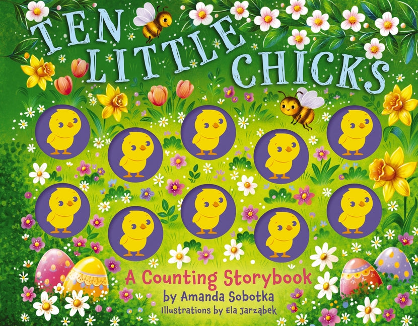 Book cover for Ten Little Chicks: A Counting Storybook