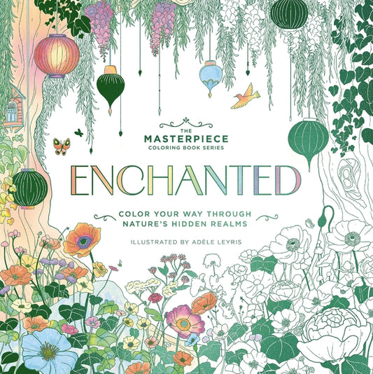 Book cover for Enchanted: Color Your Way Through Nature's Hidden Gems