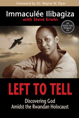 Book cover for Left to Tell: Discovering God Amidst the Rwandan Holocaust