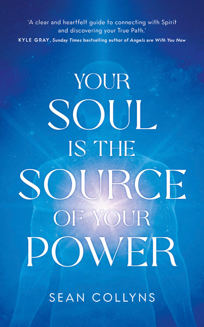 Book cover for Your Soul Is the Source of Your Power