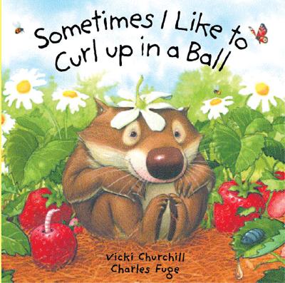 Book cover for Sometimes I Like to Curl Up in a Ball