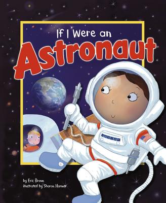 Book cover for If I Were an Astronaut