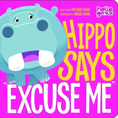 Book cover for Hippo Says Excuse Me