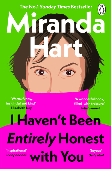 Book cover for I Haven't Been Entirely Honest with You