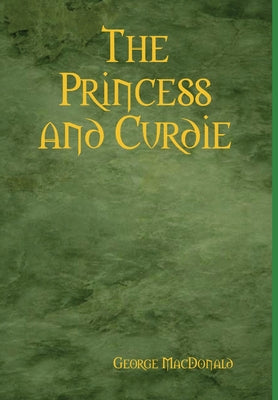 Book cover for The Princess and Curdie