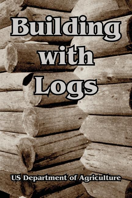 Book cover for Building with Logs