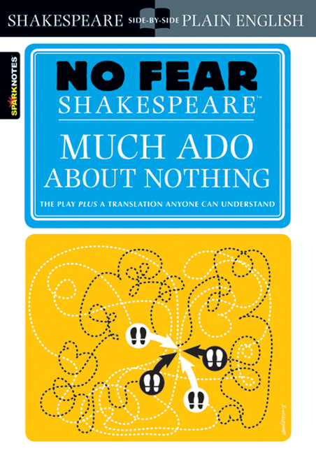 Book cover for Much ADO about Nothing (No Fear Shakespeare): Volume 11