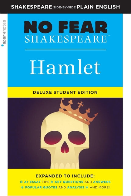 Book cover for Hamlet: No Fear Shakespeare Deluxe Student Editions - Shakespeare Side-By-Side Plain English (Revised)