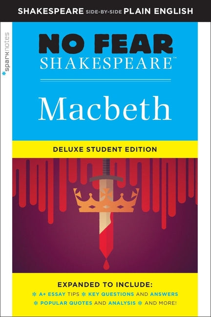 Book cover for Macbeth: No Fear Shakespeare Deluxe Student Editions - Shakespeare Side-By-Side Plain English (Revised)