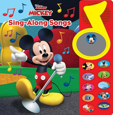 Book cover for Disney Junior Mickey Mouse Clubhouse: Sing-Along Songs Sound Book [With Battery]