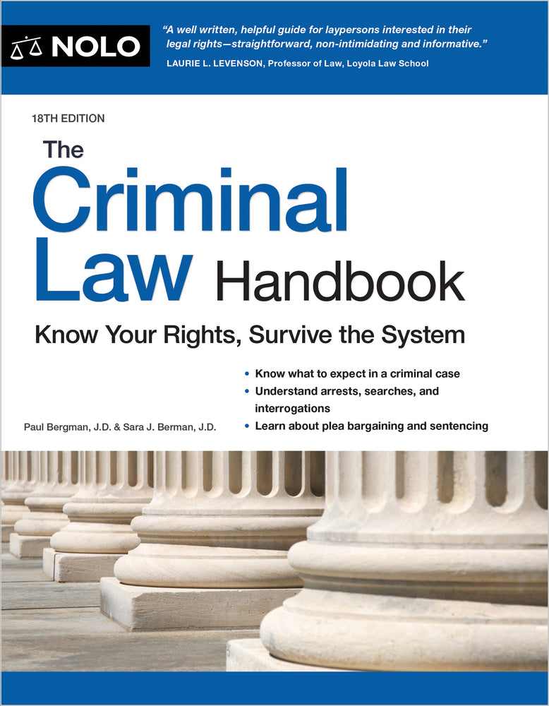 Book cover for The Criminal Law Handbook: Know Your Rights, Survive the System