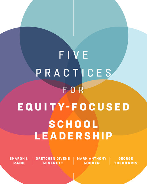Book cover for Five Practices for Equity-Focused School Leadership